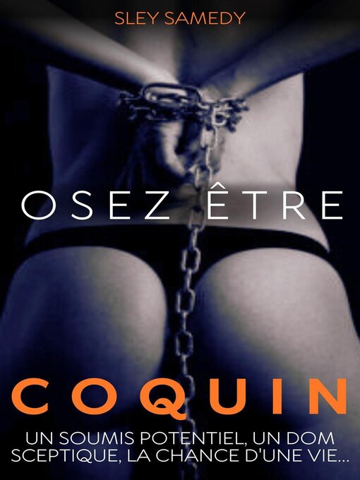 Title details for Osez être coquin by Sley Samedy - Available